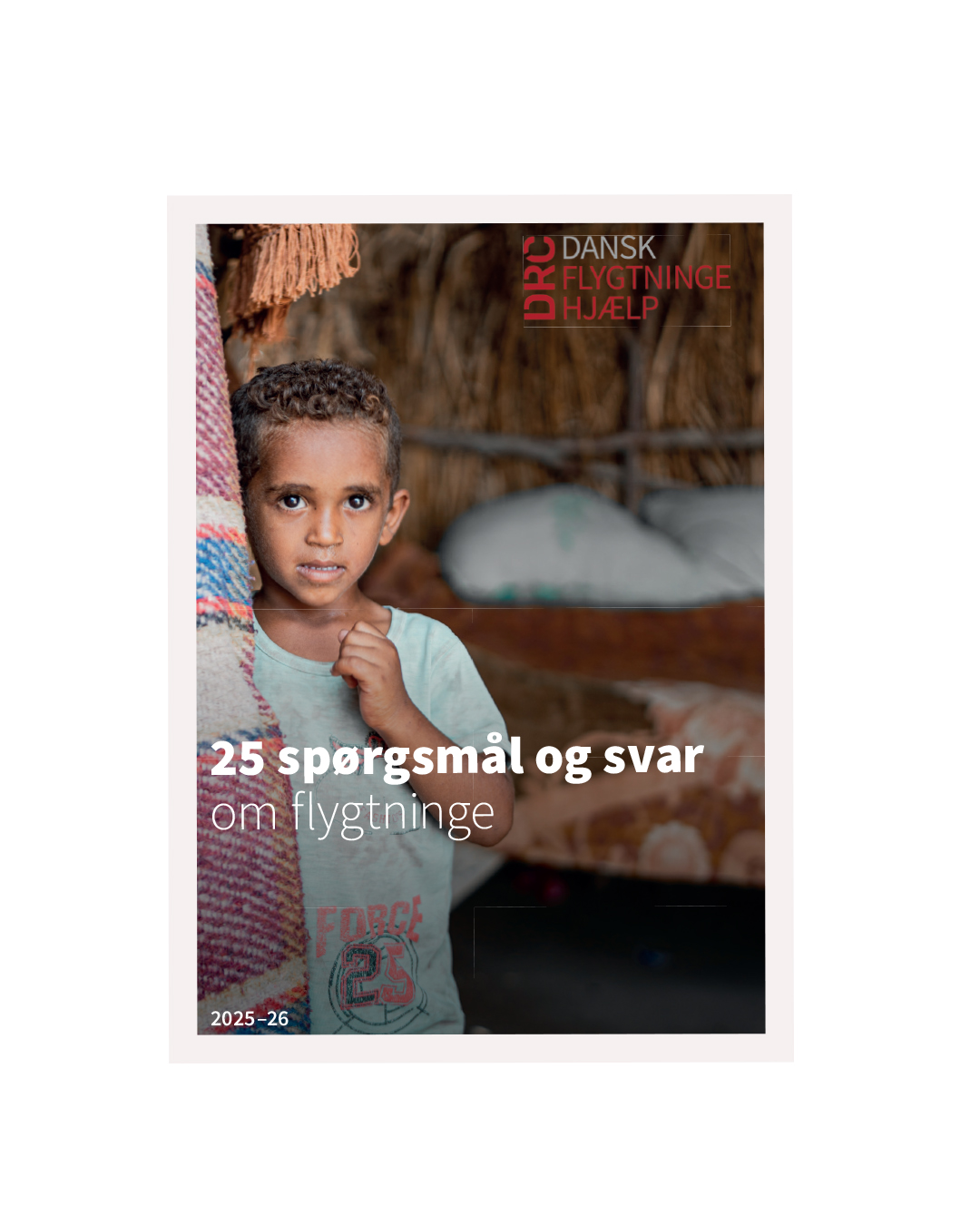 25 spørgsmål og svar om flygtninge